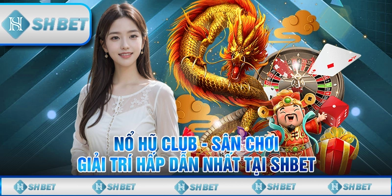 nổ hũ club