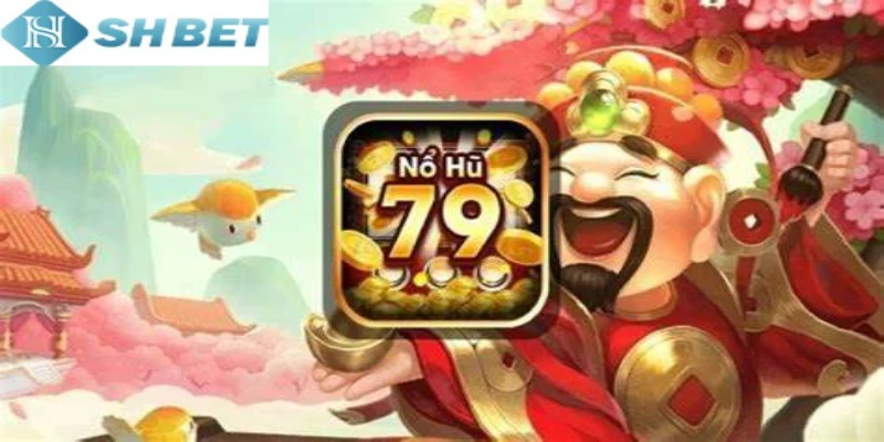 Trò chơi nổ hủ 79 có sự kiện và phần thưởng hấp dẫn đỉnh cao